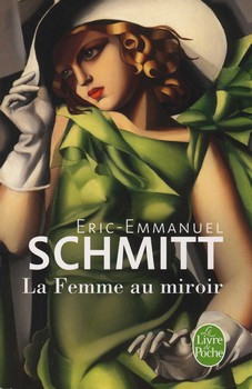 La femme au miroir, E.-E. Schmitt