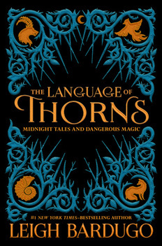 The Language of thorns, Leigh Bardugo